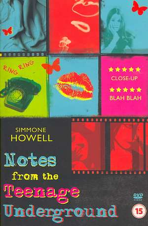 Howell, S: Notes from the Teenage Underground de Simmone Howell