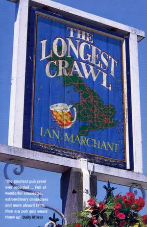 The Longest Crawl de IAN MARCHANT