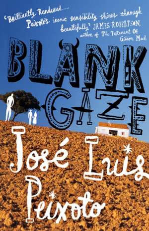 Blank Gaze de José Luís Peixoto