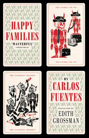 Happy Families de Carlos Fuentes