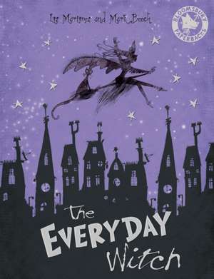 The Everyday Witch de Liz Martinez