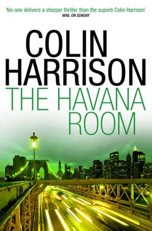 The Havana Room de Colin Harrison