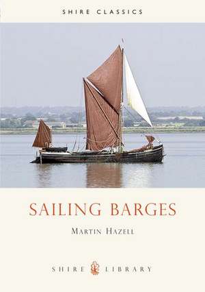 Sailing Barges de Martin Hazell