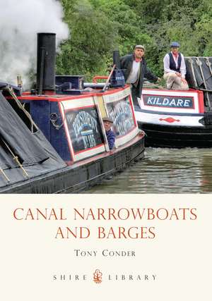 Canal Narrowboats and Barges de Tony Conder