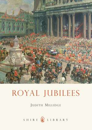 Royal Jubilees de Judith Millidge