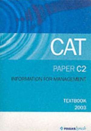 INFORMATION FOR MANAGEMENT C2