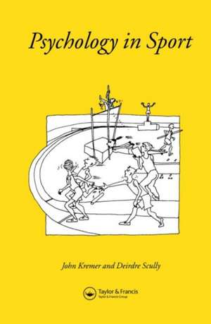 Psychology In Sport de John M.D Kreme