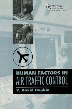 Human Factors In Air Traffic Control de V D Hopkin