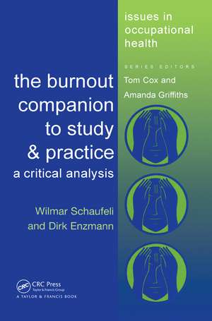 The Burnout Companion To Study And Practice: A Critical Analysis de Wilmar Schaufeli