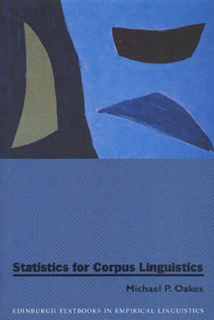 Statistics for Corpus Linguistics de Michael Oakes