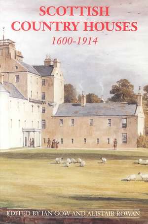 Scottish Country Houses, 1600-1914: Hume Papers on Public Policy 5.3 de Ian Gow