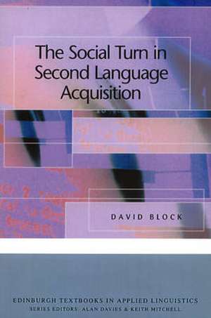 Social Turn in Second Language Acquisition de D Block