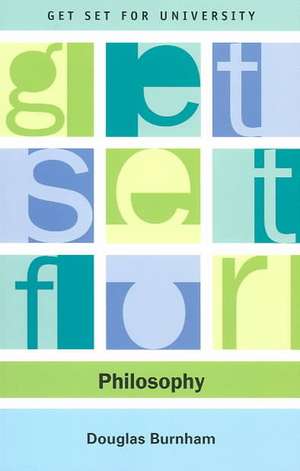 Get Set for Philosophy de Douglas Burnham