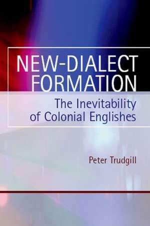 New-Dialect Formation de Peter Trudgill