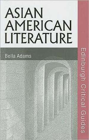 Asian American Literature de Bella Adams