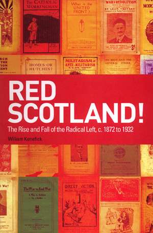 Red Scotland! de William Kenefick