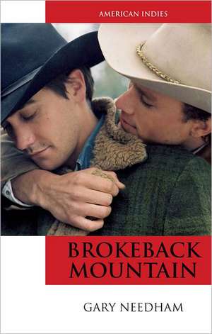 Brokeback Mountain de Gary Needham