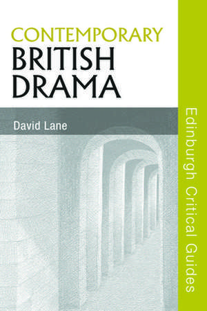 Contemporary British Drama de David Lane