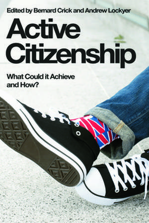 Active Citizenship de Sir Bernard Crick