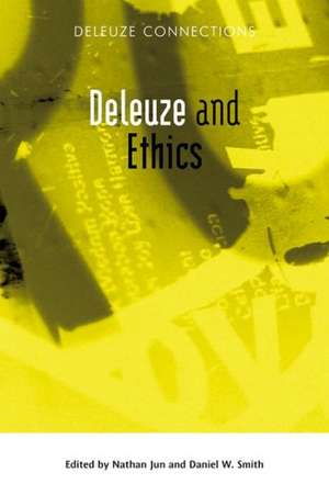 Deleuze and Ethics de Nathan J. Jun