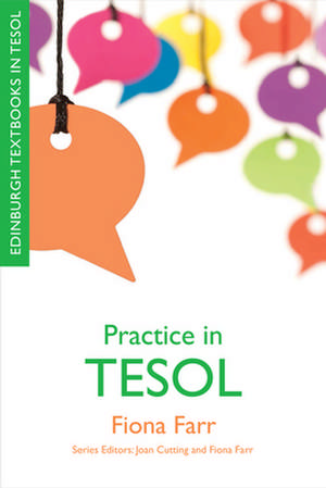 Practice in TESOL: Ritual Performances and Everyday Practices de Fiona Farr