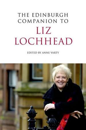 The Edinburgh Companion to Liz Lochhead de Ian Brown