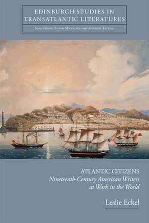 Atlantic Citizens de Leslie Eckel