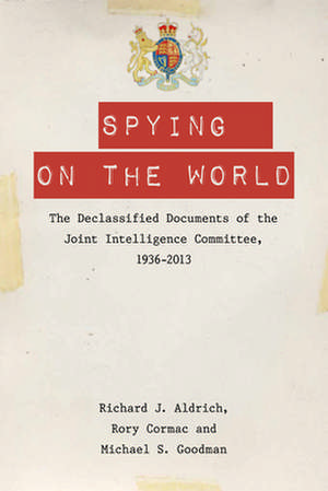 Spying on the World de Michael S. Goodman