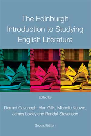 The Edinburgh Introduction to Studying English Literature de Dermot Cavanagh