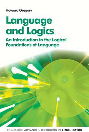 Language and Logics de Saudi Arabia) Gregory, Professor of Linguistics Howard (University of Tabuk