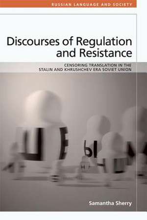 Discourses of Regulation and Resistance de Samantha Sherry