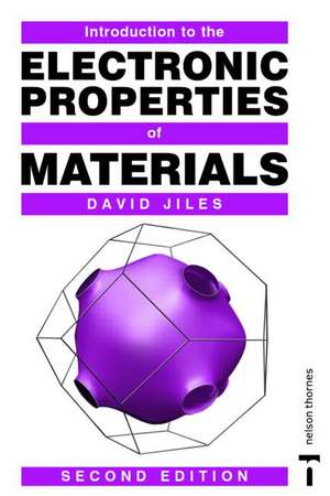 Introduction to the Electronic Properties of Materials de David C. Jiles