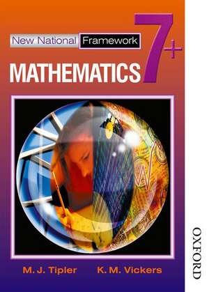 New National Framework Mathematics 7+ Pupil's Book de M J Tipler