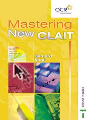 Mastering New CLAIT de Bernard Kane