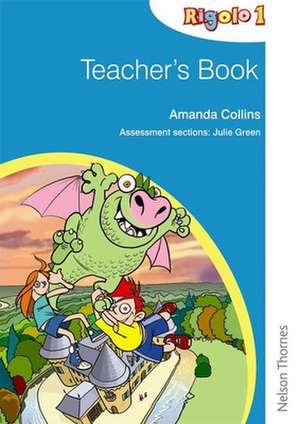 Rigolo 1 Teacher's Book de Amanda Collins