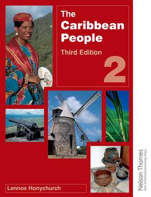 The Caribbean People Book 2 de Lennox Honychurch