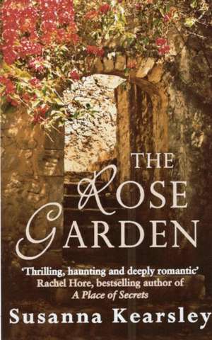 The Rose Garden de Susanna Kearsley