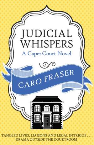 Judicial Whispers de Caro Fraser