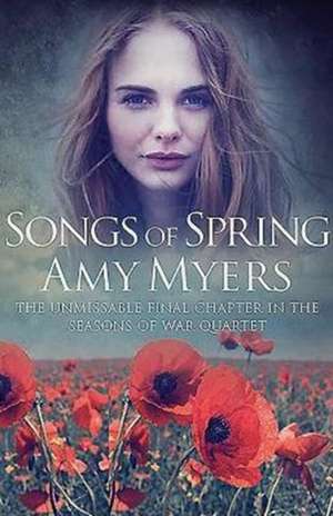 Songs Of Spring de Amy Myers