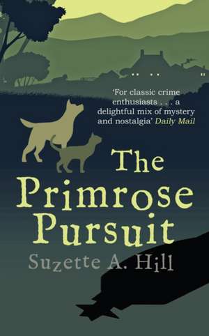 The Primrose Pursuit de Suzette A. Hill