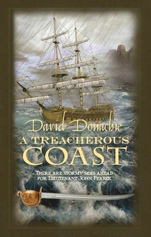 A Treacherous Coast de David Donachie