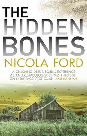 The Hidden Bones de Nicola Ford