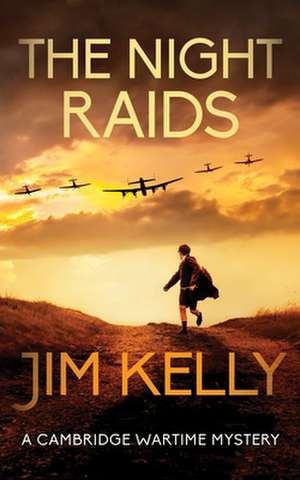 The Night Raids de Jim Kelly