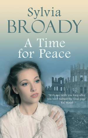 A Time for Peace de Sylvia Broady