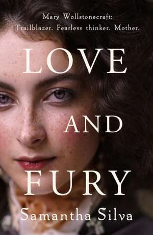 Love and Fury de Samantha (Author) Silva