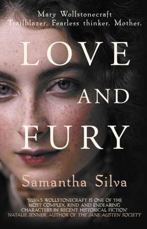 Love and Fury de Samantha Silva