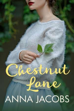 Chestnut Lane de Anna Jacobs