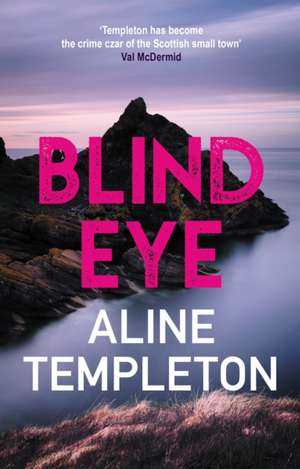 Blind Eye de Aline Templeton