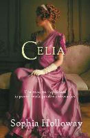 Celia de Sophia Holloway