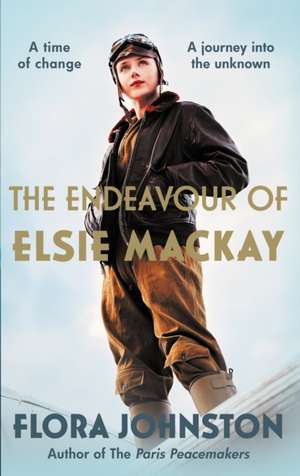 The Endeavour of Elsie Mackay de Flora Johnston